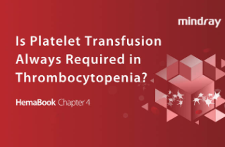 HemaBook hoofdstuk 4: Is bloedplaatjestransfusie altijd vereist bij trombocytopenie?