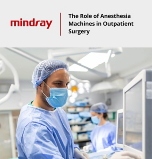 The Role of Anesthesia Machines in Outpatient Surgery